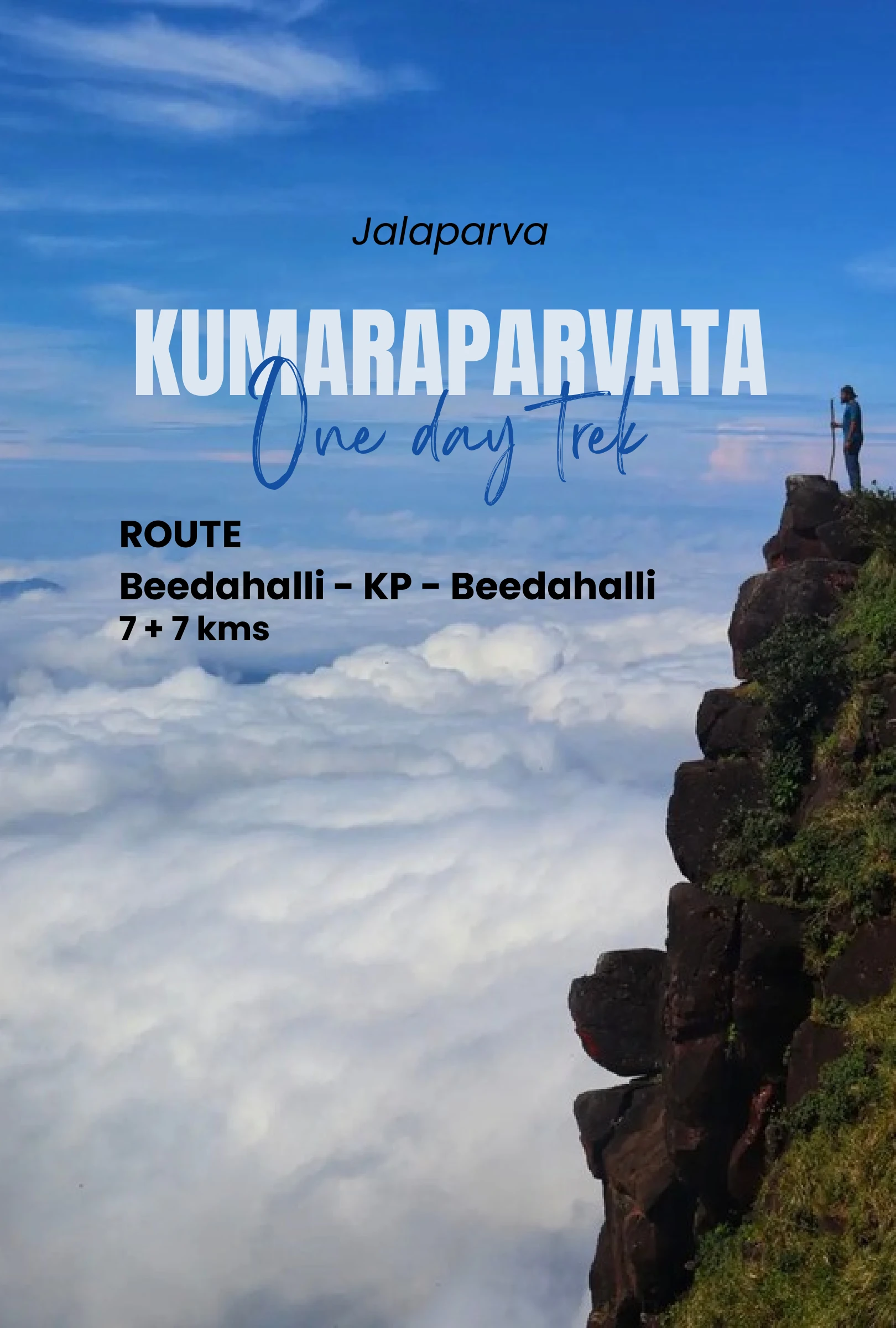 Kumaraparvatha Weekday - One day