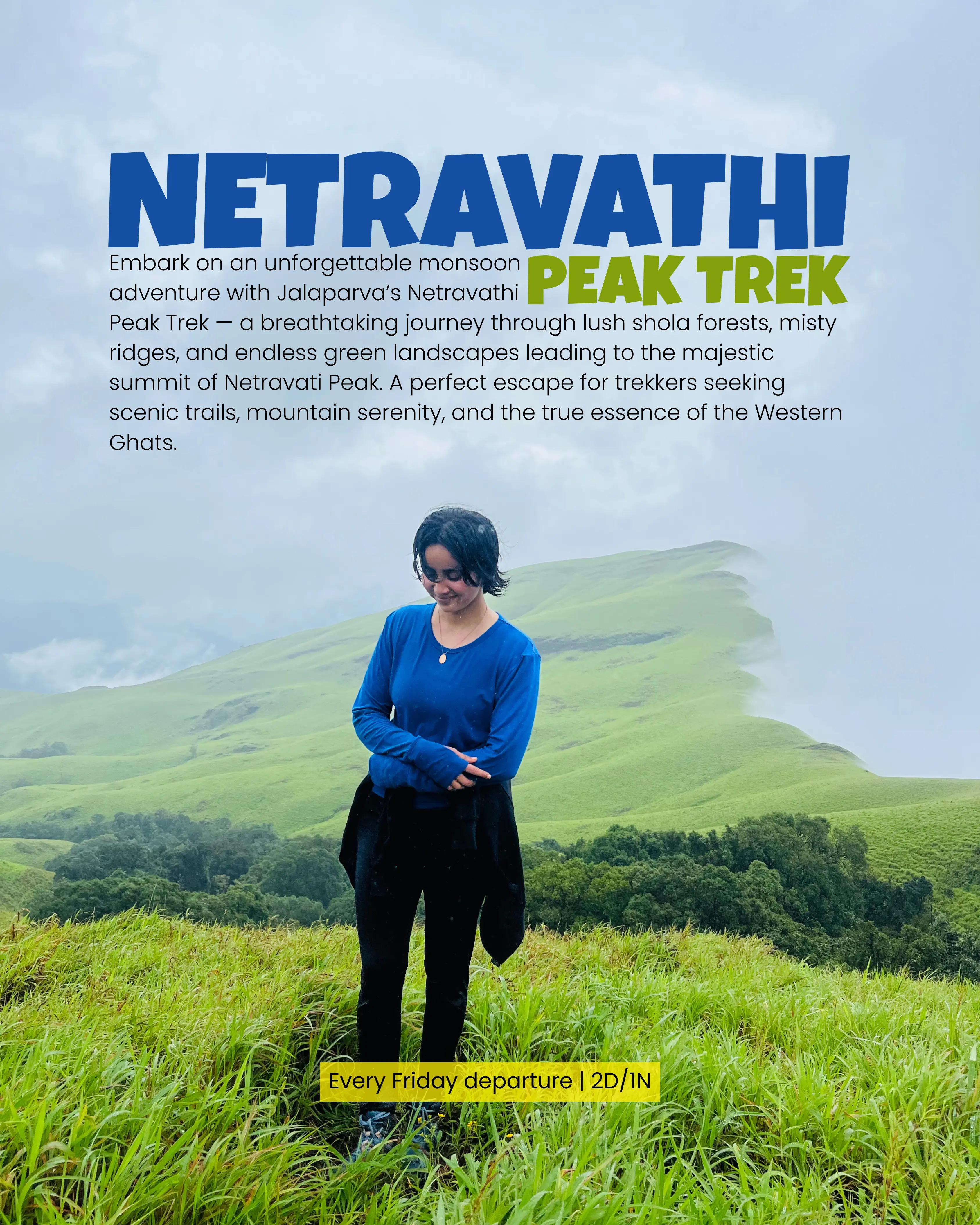 Netravathi Trek